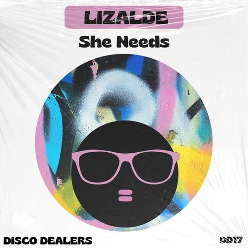 LIZALDE-She Needs