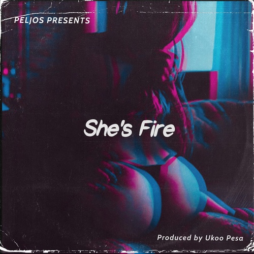 Peljos-She's Fire