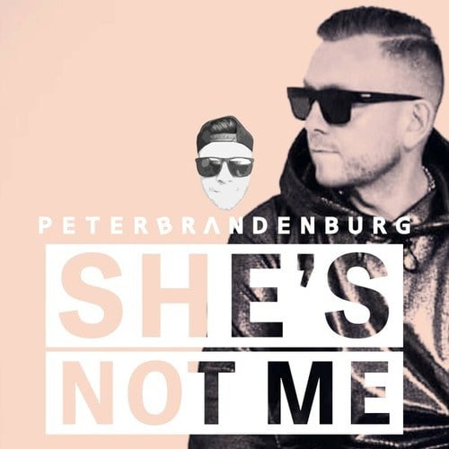 Peter Brandenburg-She's Not Me