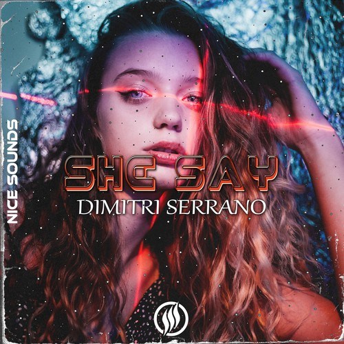 Dimitri Serrano-She Say