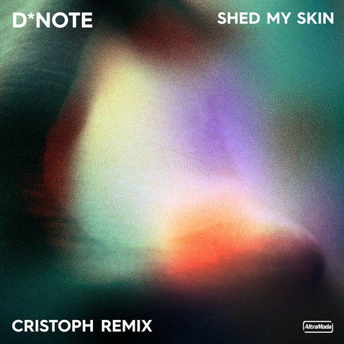 D*Note, Cristoph-Shed My Skin
