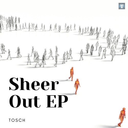 Tosch-Sheer out EP