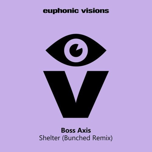 Boss Axis, Bunched-Shelter (Bunched Remix)