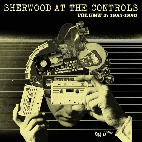 Various Artists-Sherwood At The Controls: Volume 2 1985 - 1990