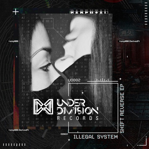 Illegal System, Matheus Rocha-Shift Reverse EP