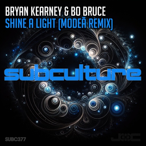 Bryan Kearney, Bo Bruce, Modeā-Shine A Light