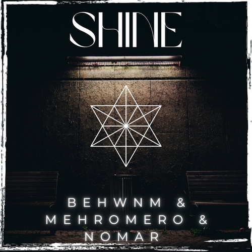 Behwnm, Mehromero, Nomar-Shine