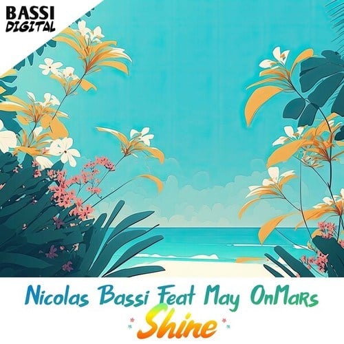 Nicolas Bassi, May OnMars-Shine
