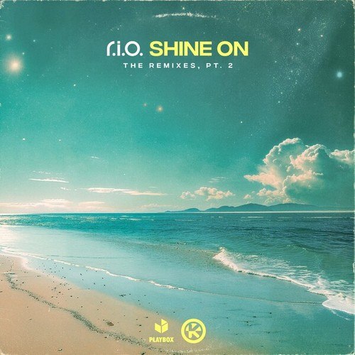 R.I.O., Kevu, Aftershock, DJ Gollum-Shine On (The Remixes, Pt. 2)