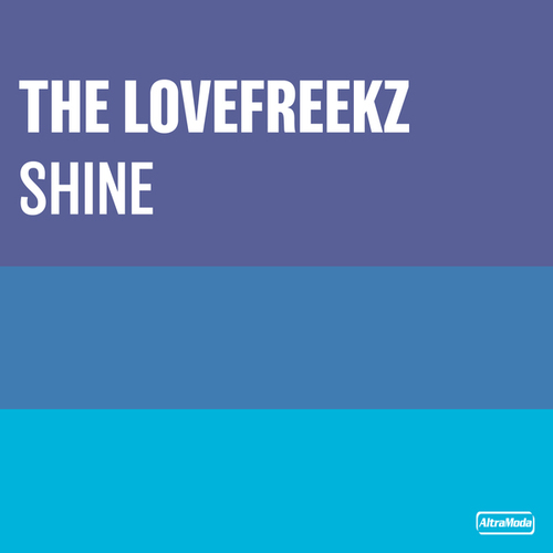 The Lovefreekz, Pete Heller, Jupiter Ace, The Chosen Few-Shine
