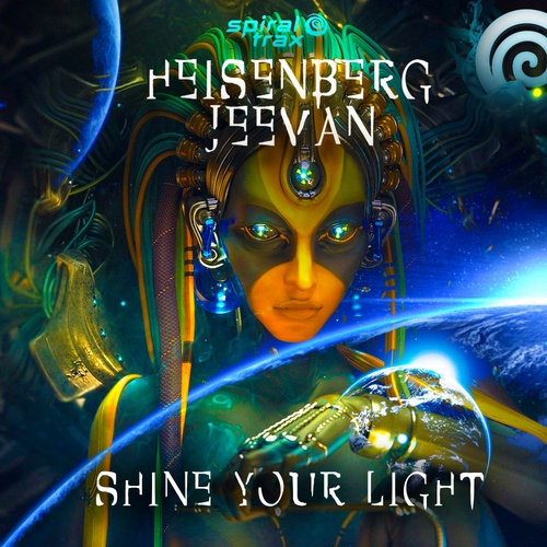 Heisenberg, Jeevan-Shine Your Light