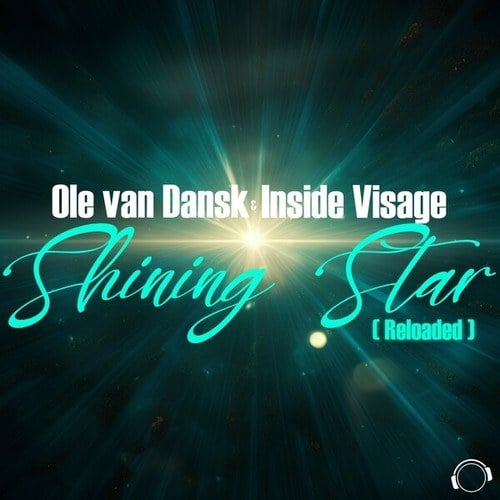 Ole Van Dansk, Inside Visage-Shining Star (Reloaded)