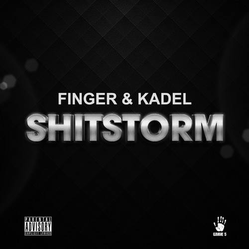 Finger & Kadel-Shitstorm
