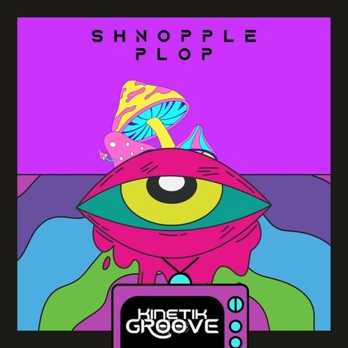 Shnopple Plop