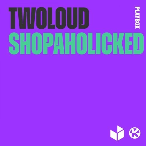 Twoloud, Soultight-Shopaholicked