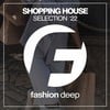 Shopping House Selection 2022