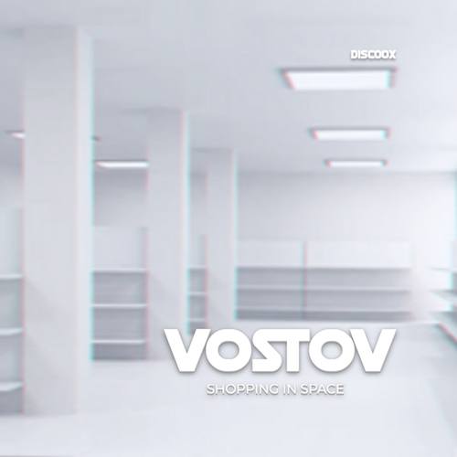 VOSTOV-Shopping in Space