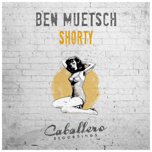 Ben Muetsch-Shorty