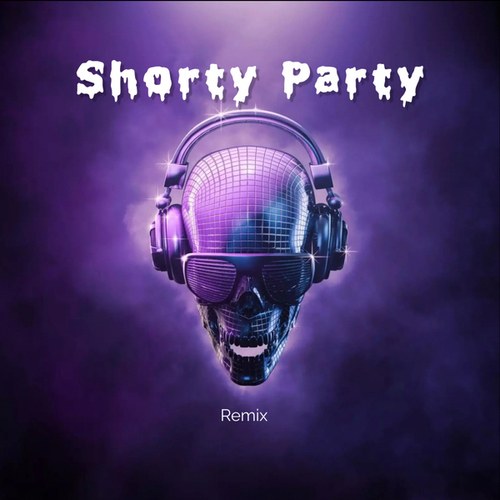 DJ Alberto Mix-Shorty Party