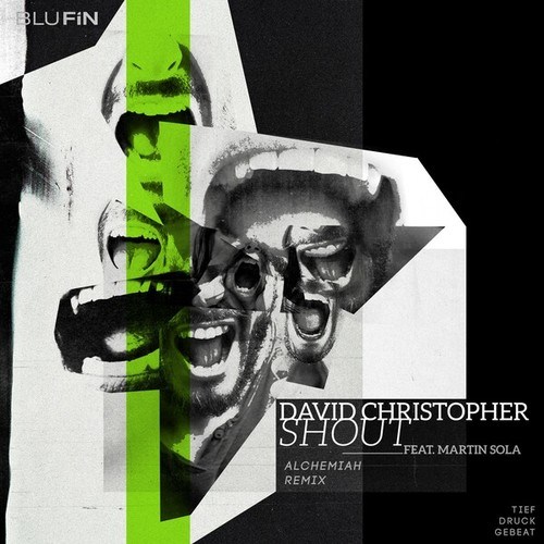 David Christopher, Martin Sola, Alchemiah-Shout (Alchemiah Remix)