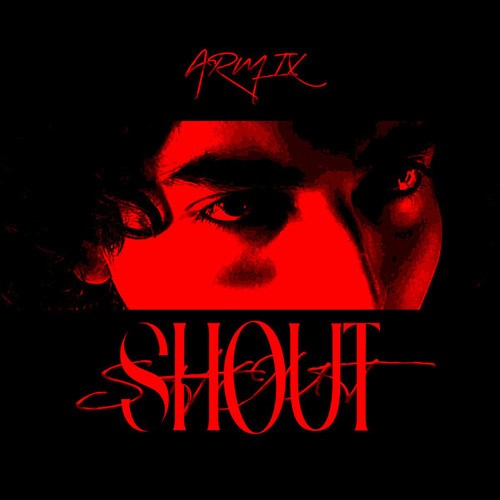 Armix-Shout