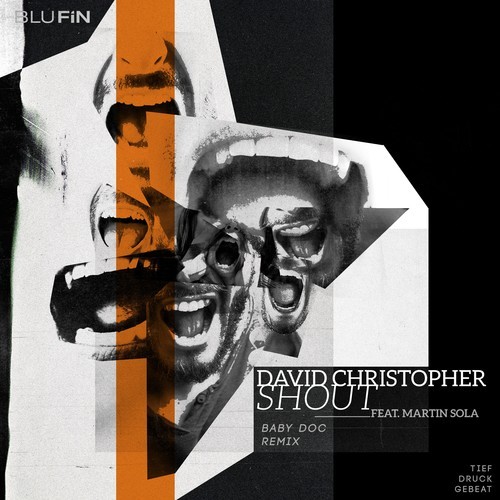 David Christopher, Martin Sola-Shout