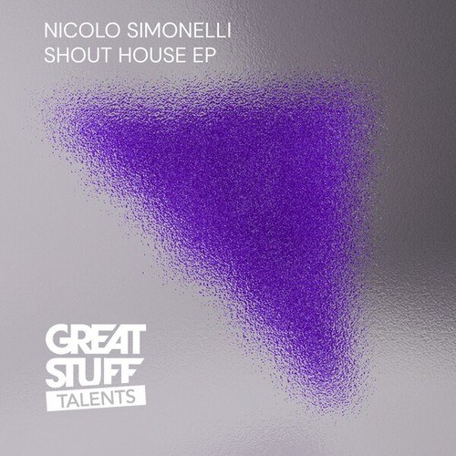 Nicolo Simonelli-Shout House EP