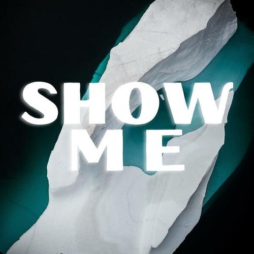 Show Me