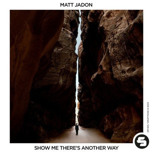 Matt Jadon-Show Me There's Another Way
