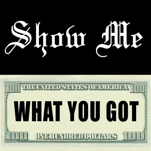 Various Artists-Show Me What You Got (Hip Hop)