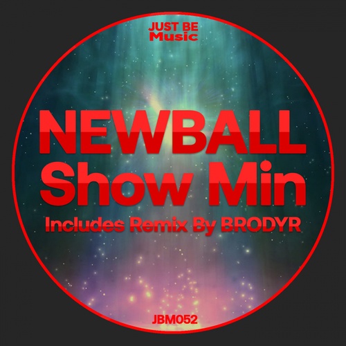 Newball, Brodyr-Show Min