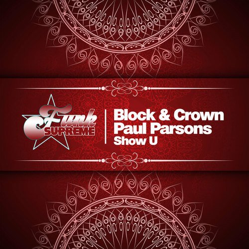 Block & Crown, Paul Parsons-Show U
