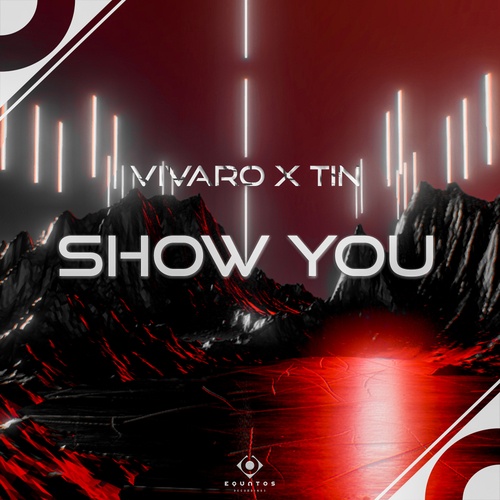 Vivaro, TINMusic-Show You