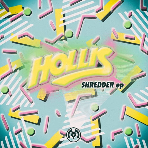 Hollis, JustLuv-Shredder