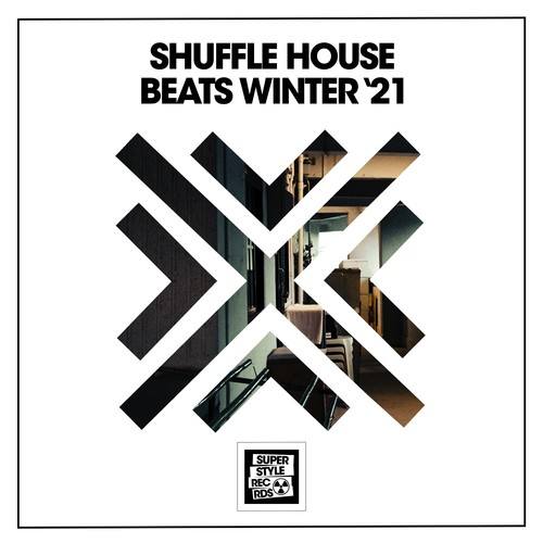 Various Artists-Shuffle House Beats Winter '21