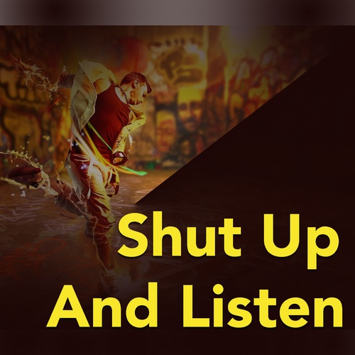 Various Artists-Shut Up And Listen