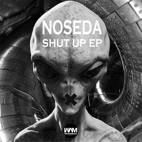 Noseda-Shut Up EP