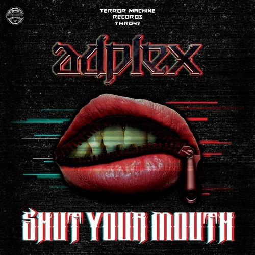 Adplex-Shut Your Mouth