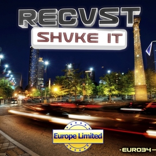 RECVST-Shvke It