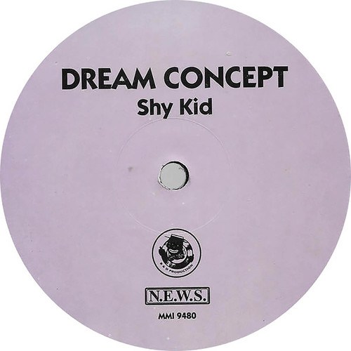 Dream Concept-Shy Kid
