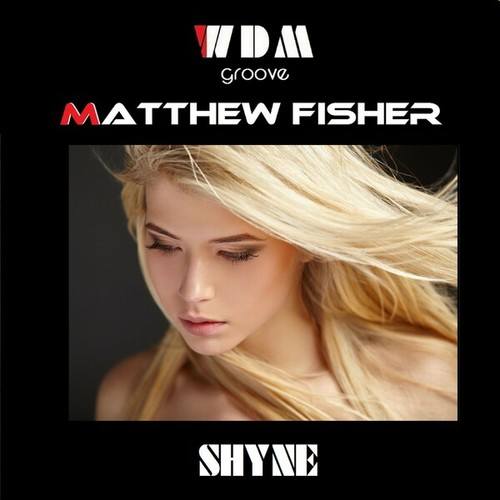 WDM Groove, Matthew Fisher-Shyne