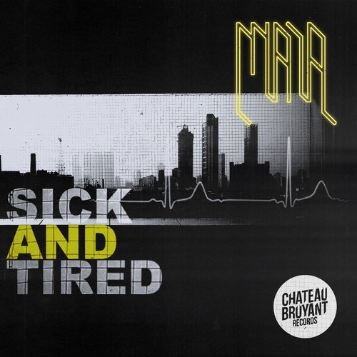 MA1A-Sick and Tired