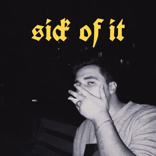 Wojtek-Sick of it