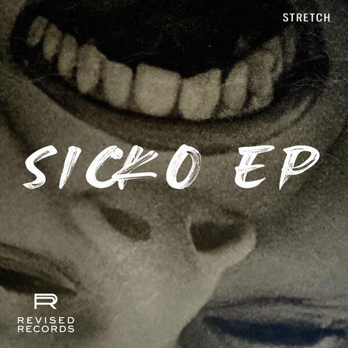 Stretch-Sicko EP