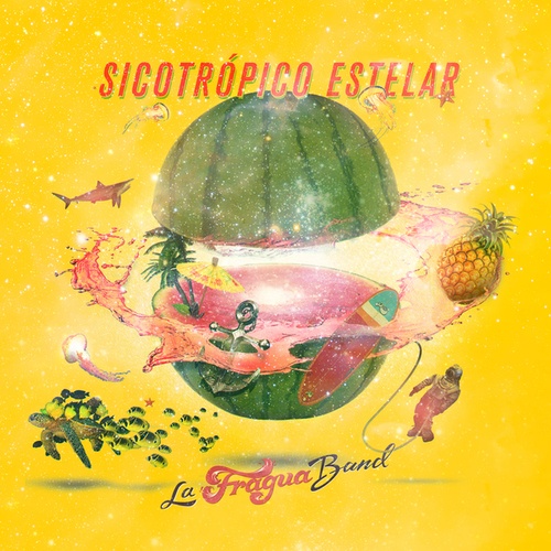 La Fragua Band, RADIOCALIENTE-Sicotrópico Estelar