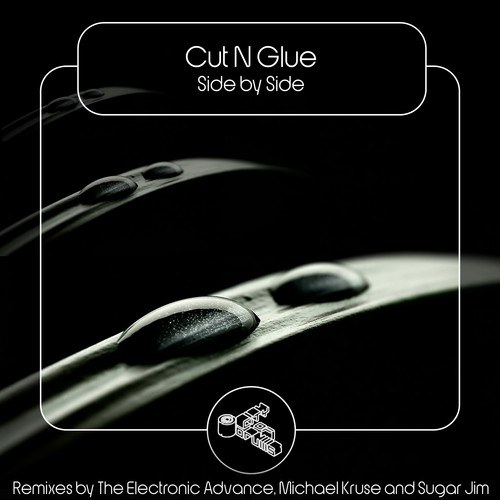 Cut N Glue, The Electronic Advance, Michael Kruse, Sugar Jim-Side by Side