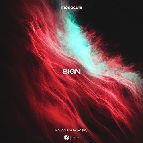 Monocule, LAMAS (BR), Nicky Romero-Sign