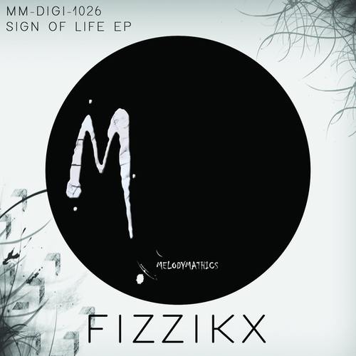Fizzikx, Marius Acke, Melodymann, Arie Mando-Sign Of Life EP