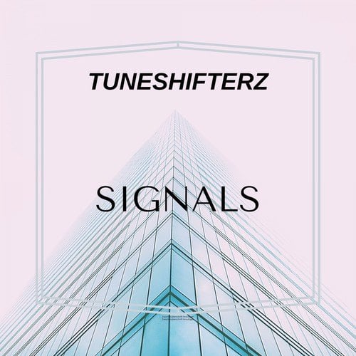 Tuneshifterz-Signals