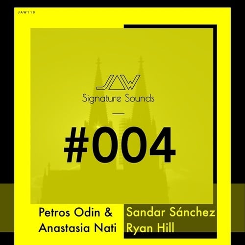 Anastasia Nati, Sandar Sanchez, Ryan Hill, Petros Odin-Signature Sounds 004